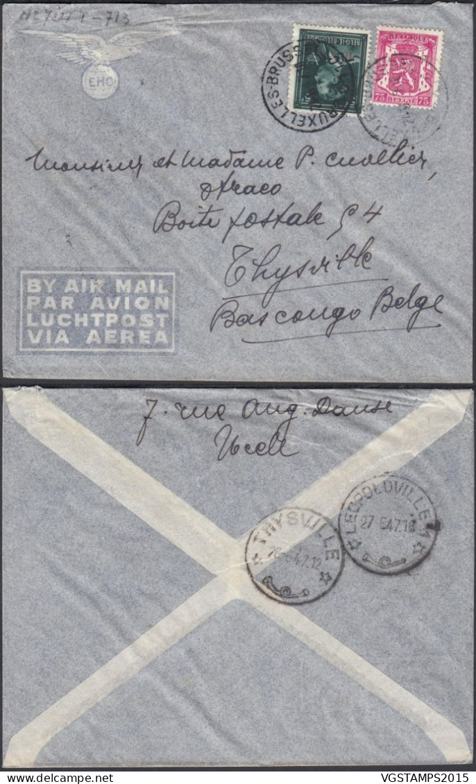 Congo Belge 1947 - Lettre Par Avion De Bruxelles-Belgique Vers Thysville-Bas Congo Belge.Émission: - 10%.  (EB) AR-01875 - Gebruikt