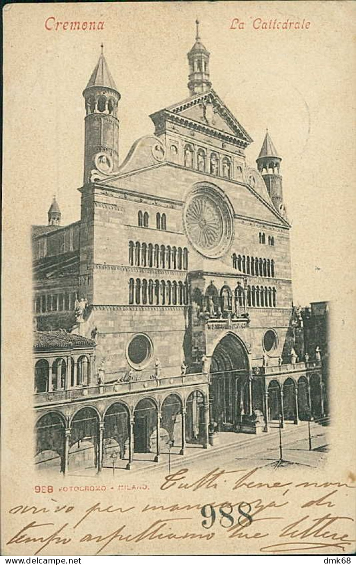 CREMONA - LA CATTEDRALE - EDIZIONE FOTOCROMO - SPEDITA 1904 (19416) - Cremona