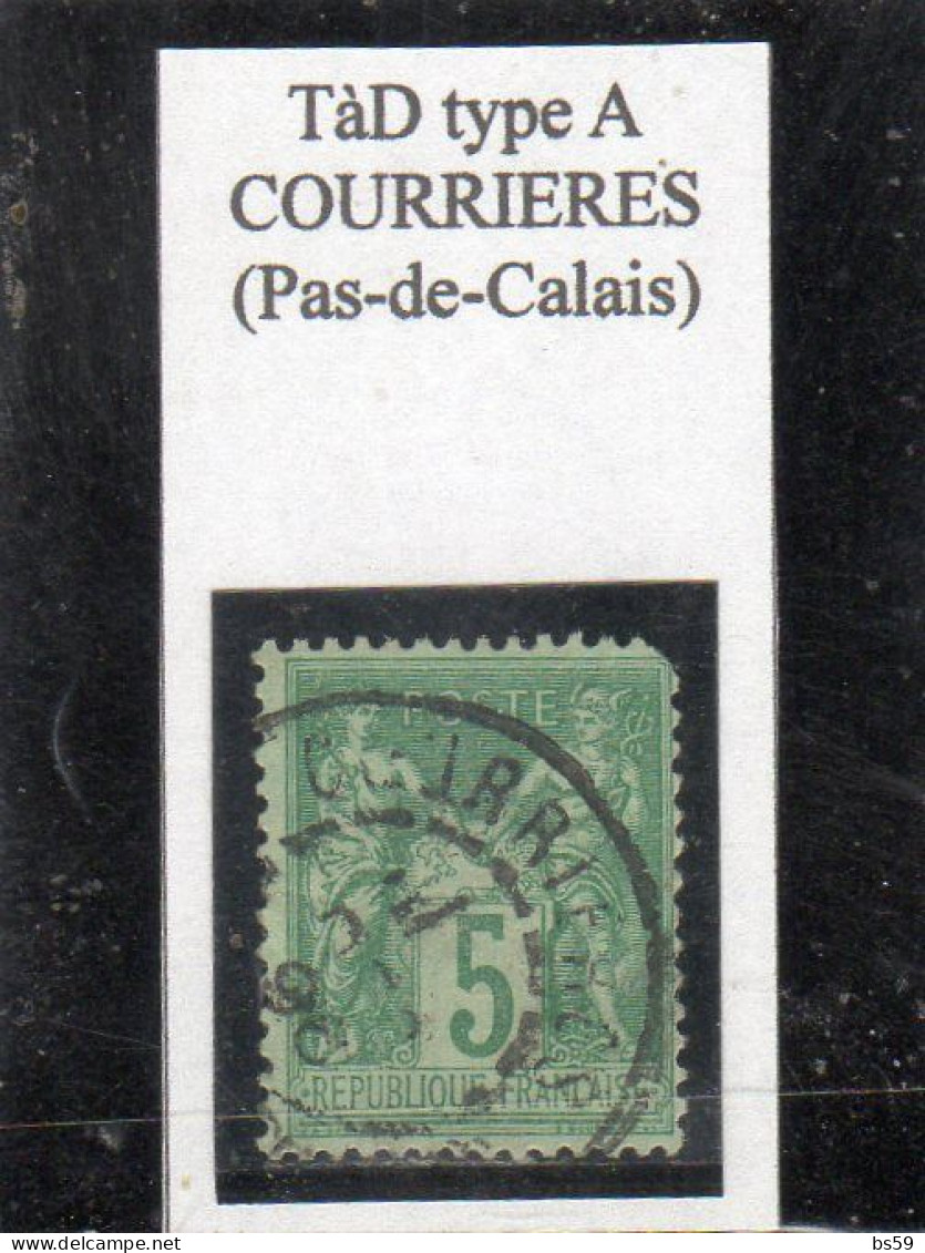 Pas-de-Calais - N° 75 (ld) Obl Tàd Type A-84 Courrières - 1898-1900 Sage (Tipo III)