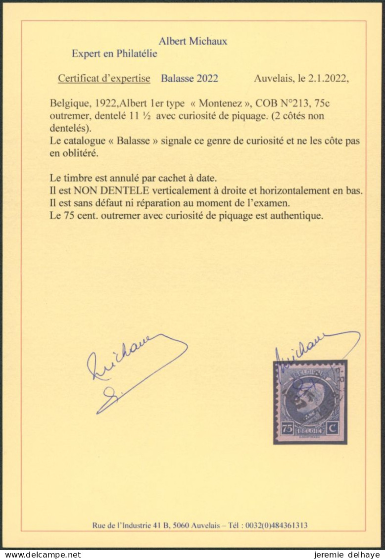 Petit Montenez - N°213 75ctm Outremer Oblitéré + Curiosité De Piquage : Deux Coté Non Dentelé / Ongetand + Certificat. - 1921-1925 Kleine Montenez