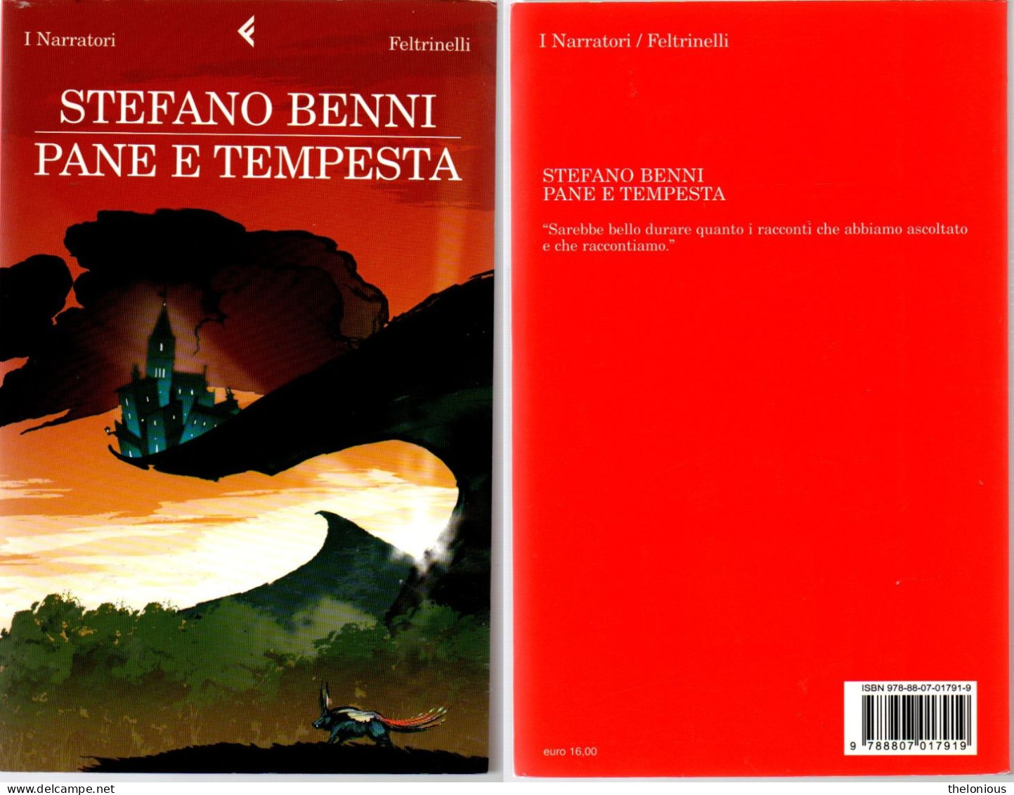 # Stefano Benni - Pane E Tempesta - Feltrinelli 2009 (in Ottimo Stato) - Novelle, Racconti