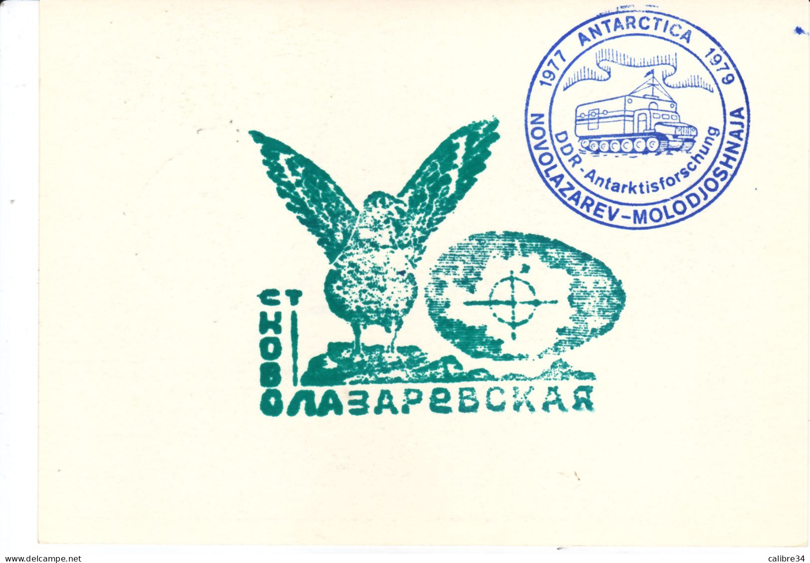 URSS Explorateur BELLINSGAUSEN Cachet Antarctique NOVOLAZAREV  MOLODJOSHNAJA (1978) - Russland