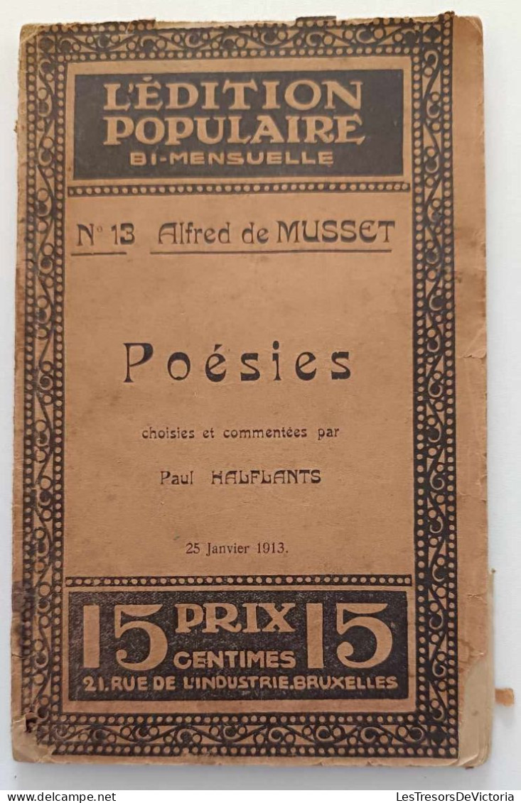 Livre En Français -L'édition Populaire Bi-mensuelle - N°13 Alfred Musset - Poésies Choisies Et Commentées Par Halflants - Auteurs Français