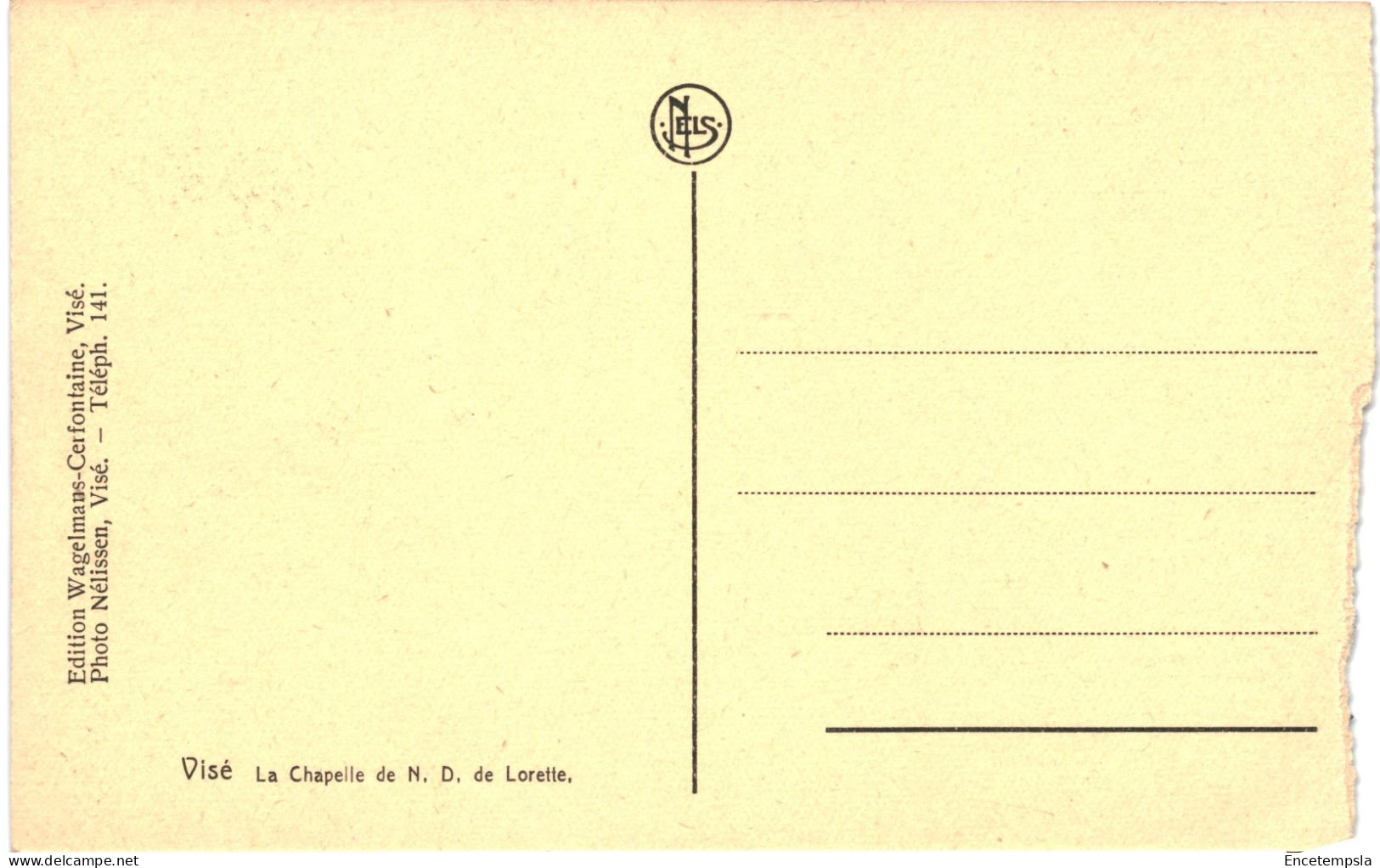 CPA Carte Postale Belgique Visé Chapelle De Notre Dame De Lorette   VM77565 - Wezet