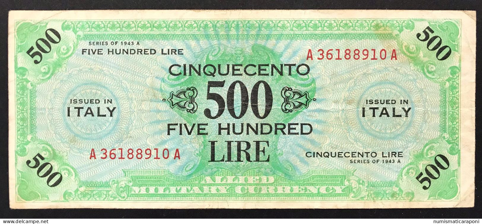 500 AM LIRE SERIE BILINGUE A....A 1943 R2 RR Bb LOTTO 3447 - Allied Occupation WWII