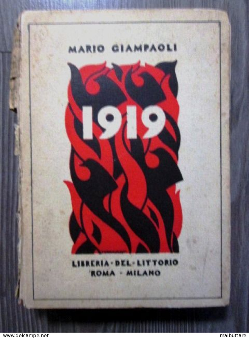 (S6) Libro 1919 - MARIO GIAMPAOLI Libreria Del Littorio Anno 1928 - Guerra 1914-18