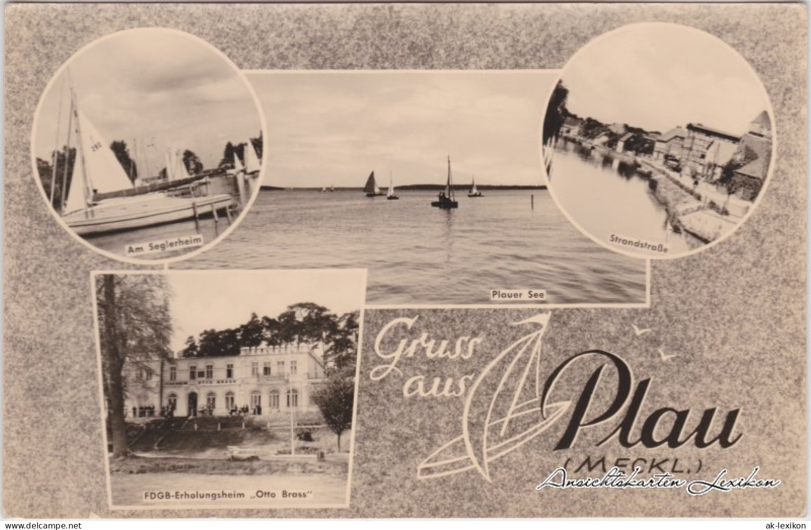 Plau Seglerheim, Plauer See, Strandstraße, FDGB-Erholungsheim "Otto Brass" 1962 - Plau