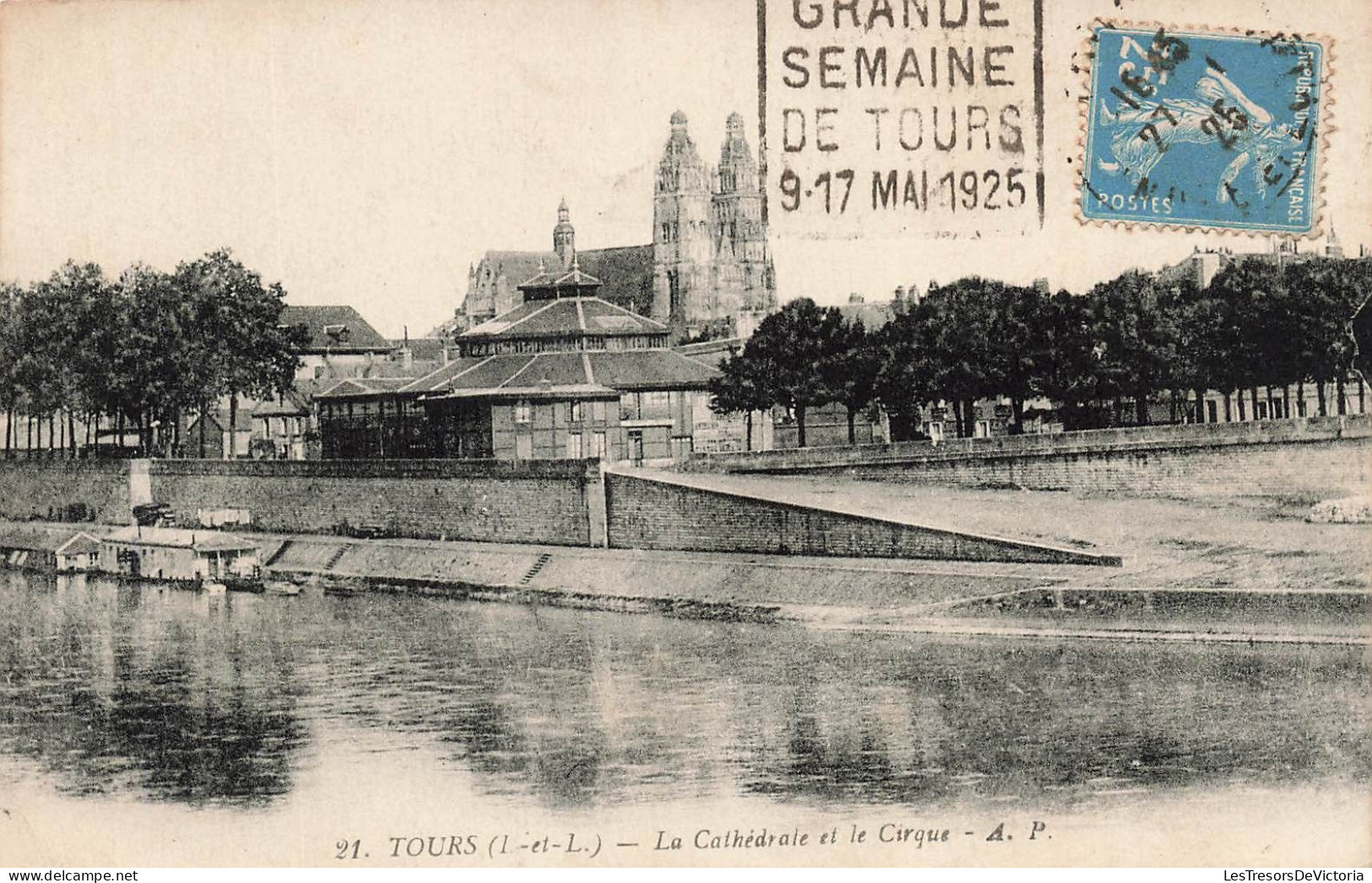 FRANCE - Tours - La Cathédrale Et Le Cirque - Carte Postale Ancienne - Tours