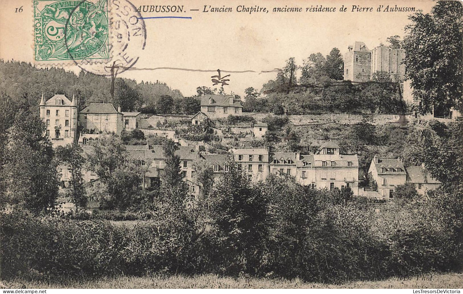 FRANCE - Aubusson - Vue Générale De L'ancien Chapitre Ancienne Résidence De Pierre D'Aubussson - Carte Postale Ancienne - Aubusson