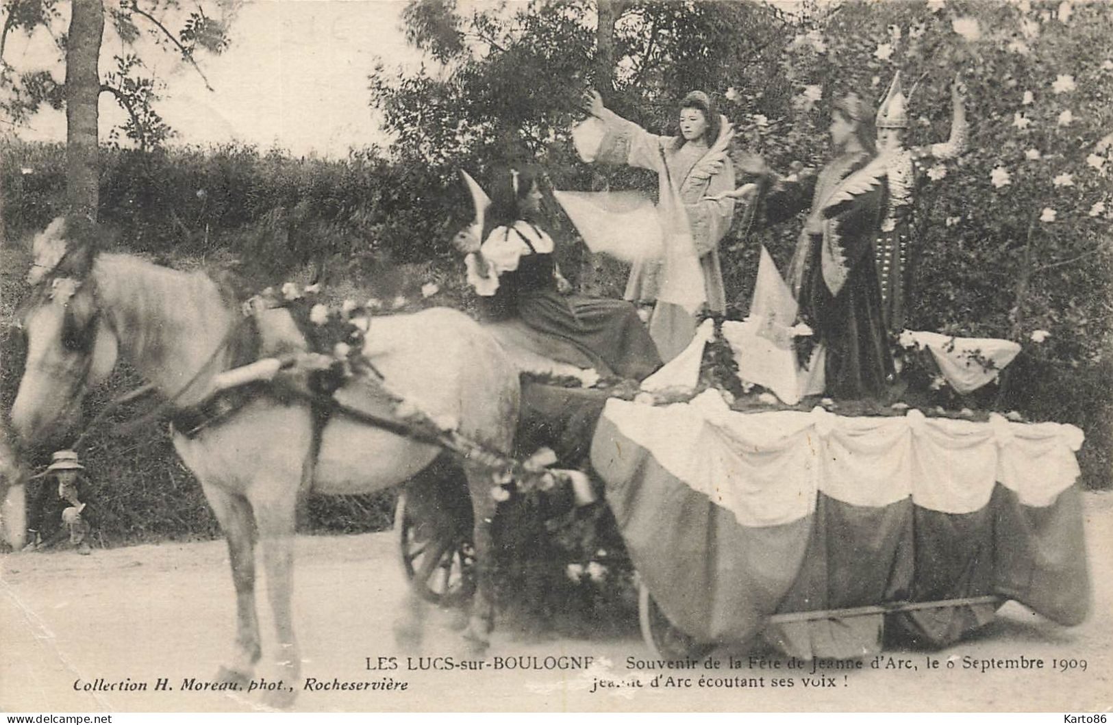 Les Lucs Sur Boulogne * Souvenir De La Fête De Jeanne D'arc 8 Septembre 1909 , Char De Jeanne écoutant Voix * Villageois - Les Lucs Sur Boulogne