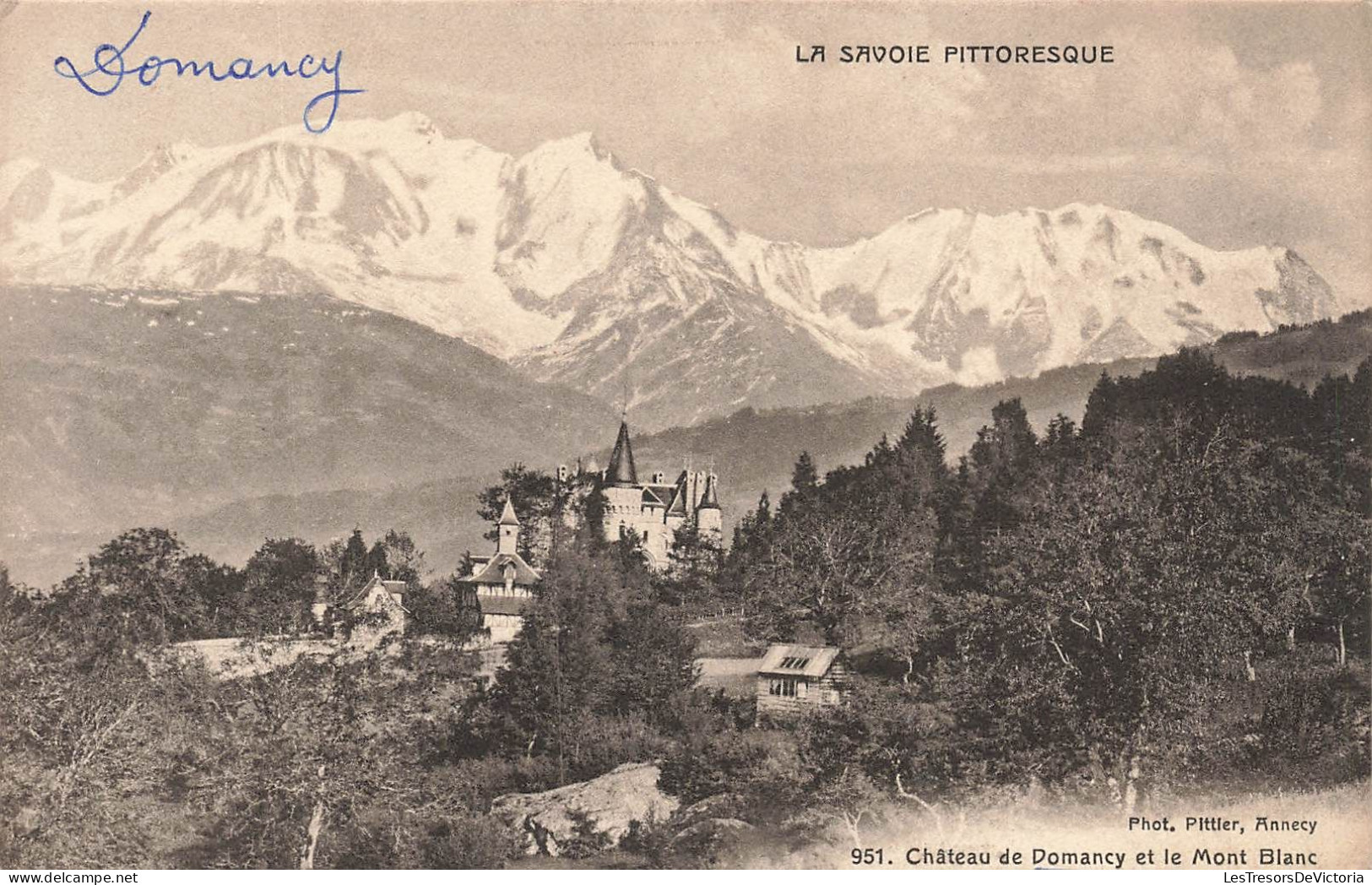 FRANCE - La Savoie Pittoresque - Vue Générale Du Château De Domancy Et Le Mont Blanc - Carte Postale Ancienne - Bonneville