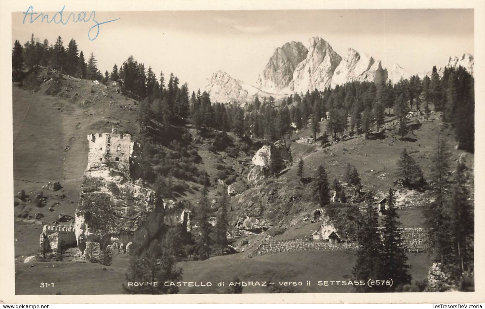 ITALIE - Andraz - Rovine Castello Di Andraz - Verso Il Settsass (2578) - Carte Postale Ancienne - Belluno