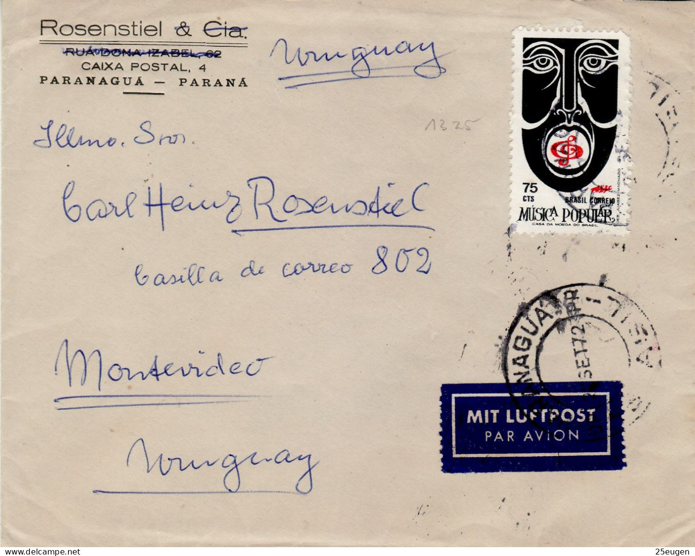 BRAZIL 1972  LETTER SENT FROM PARANAGUA TO MONTEVIDEO - Lettres & Documents