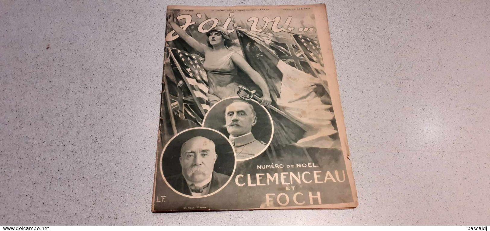 Revue - J'AI VU... - CLEMANCEAU ET FOCH - N° 192 De Noël - 15/12/1918 - Français