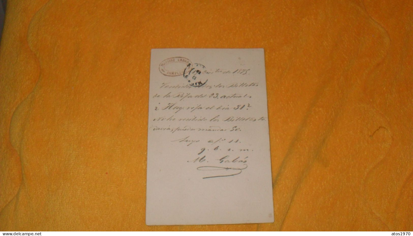 CARTE POSTALE ANCIENNE DE 1875../ MARIANO GABAS PAMPLONA..CACHETS PAMPLONA POUR MADRID + TIMBRE ENTIER 5C - Lettres & Documents