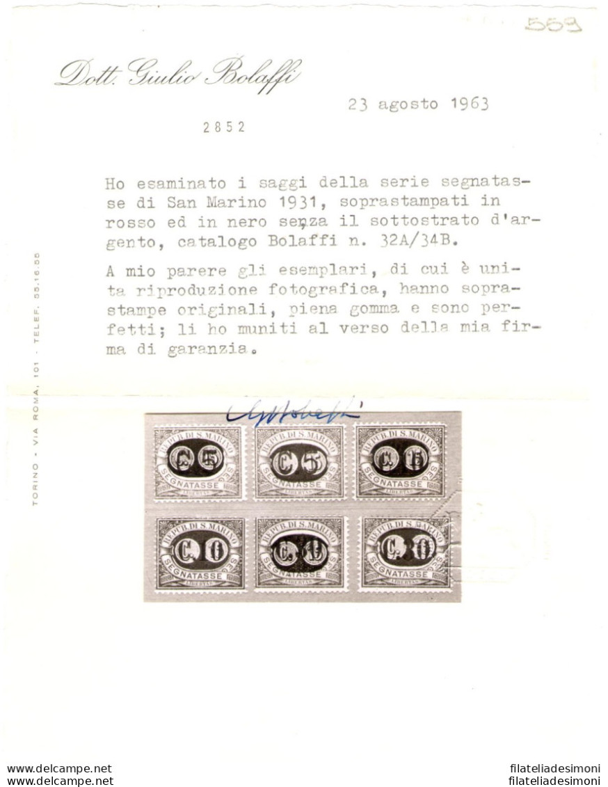 1931 SAN MARINO, Segnatasse - Saggi - Soprastampa Nera e Rossa - n. 32A/34B - Rari - Certificati Bolaffi - Raybaudi oro