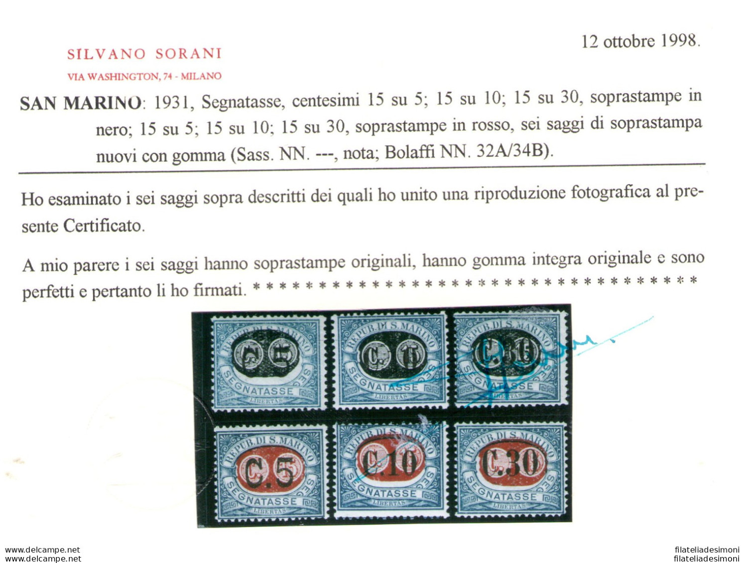 1931 SAN MARINO, Segnatasse - Saggi - Soprastampa Nera e Rossa - n. 32A/34B - Rari - Certificati Bolaffi - Raybaudi oro