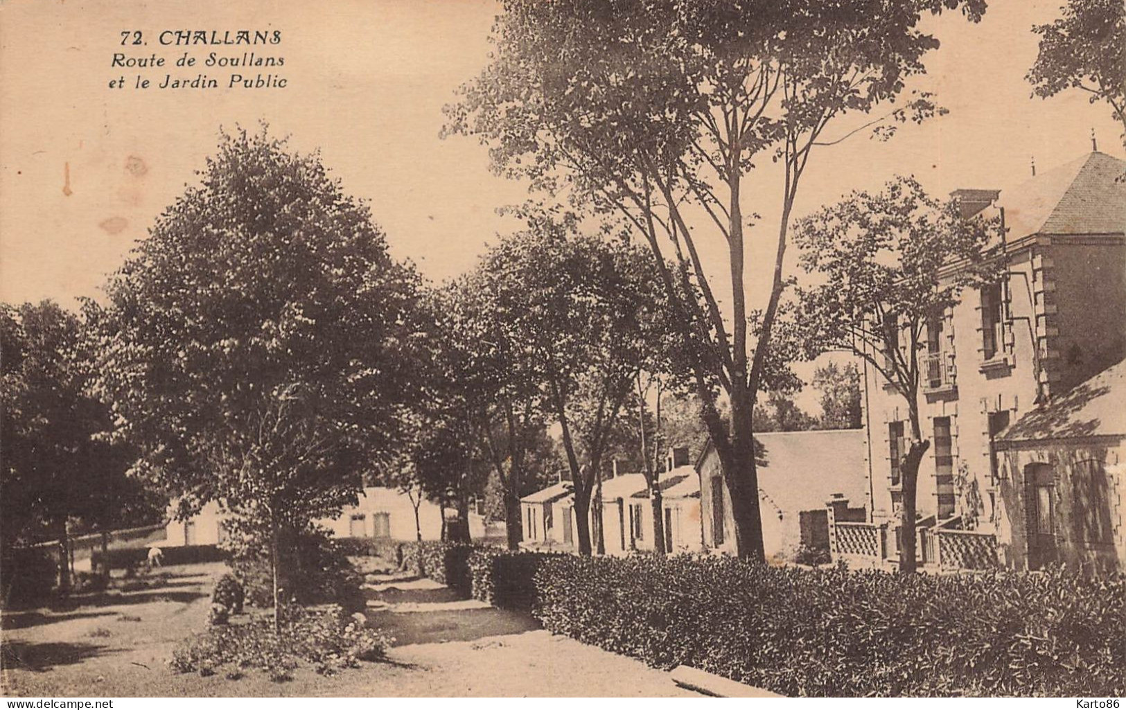 Challans * Route De Soullans Et Le Jardin Public - Challans