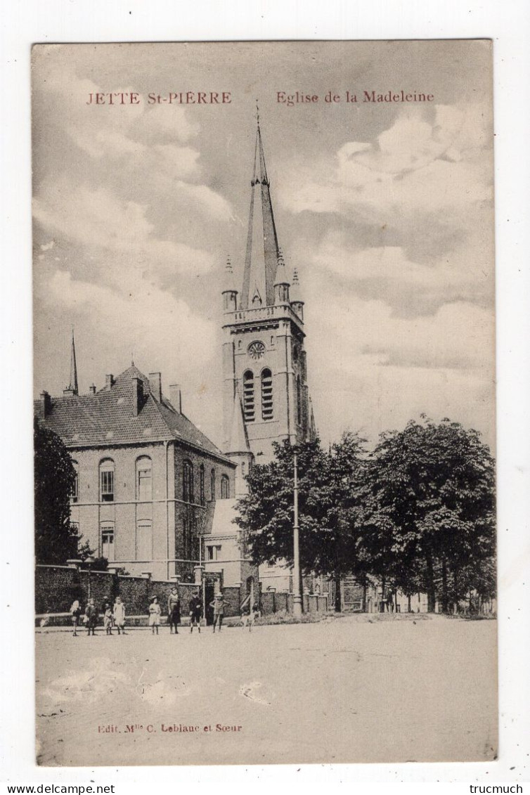 8 - JETTE-SAINT-PIERRE - Eglise De La Madeleine - Jette