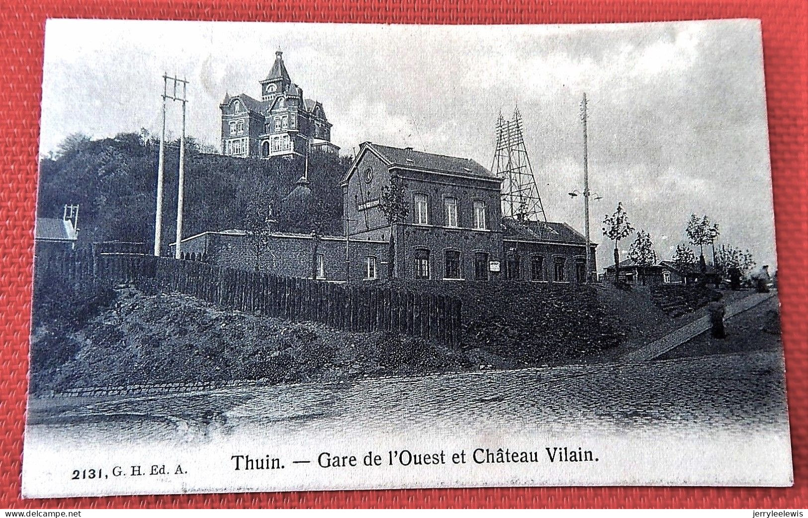 THUIN  -   Gare De L' Ouest Et Château Vilain - Thuin