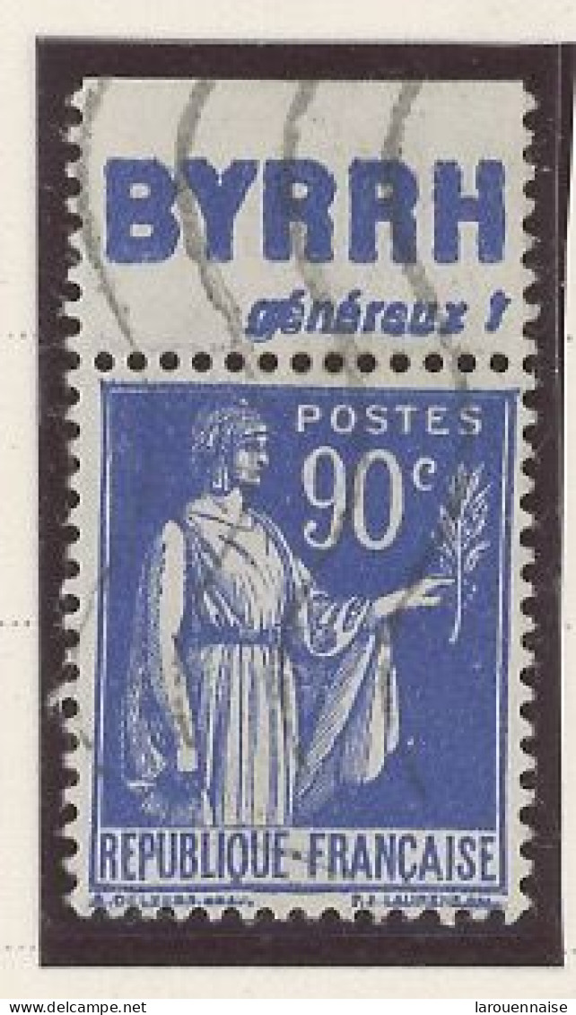 BANDE PUB -N°370 -TYPE PAIX -90 C BLEU   - Obl - PUB BYRRH /GÉNÉREUX !-  (MAURY 250 ) - Gebruikt