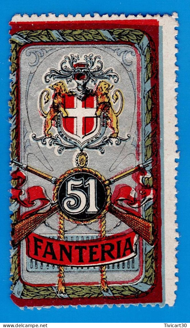 ERINNOFILI - VIGNETTE MILITARIA ITALIE- 51 FANTERIA - Oorlogspropaganda