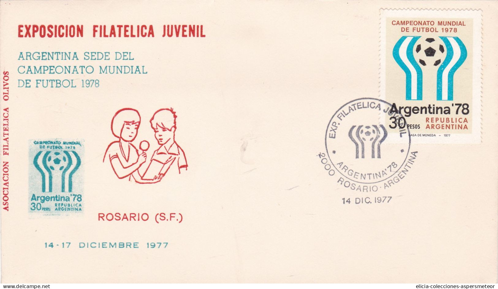 Argentina - 1978 - FDC - World Soccer Championship - Youth Philatelic Exhibition - Olivos Philatelic Circle -  Caja 30 - FDC