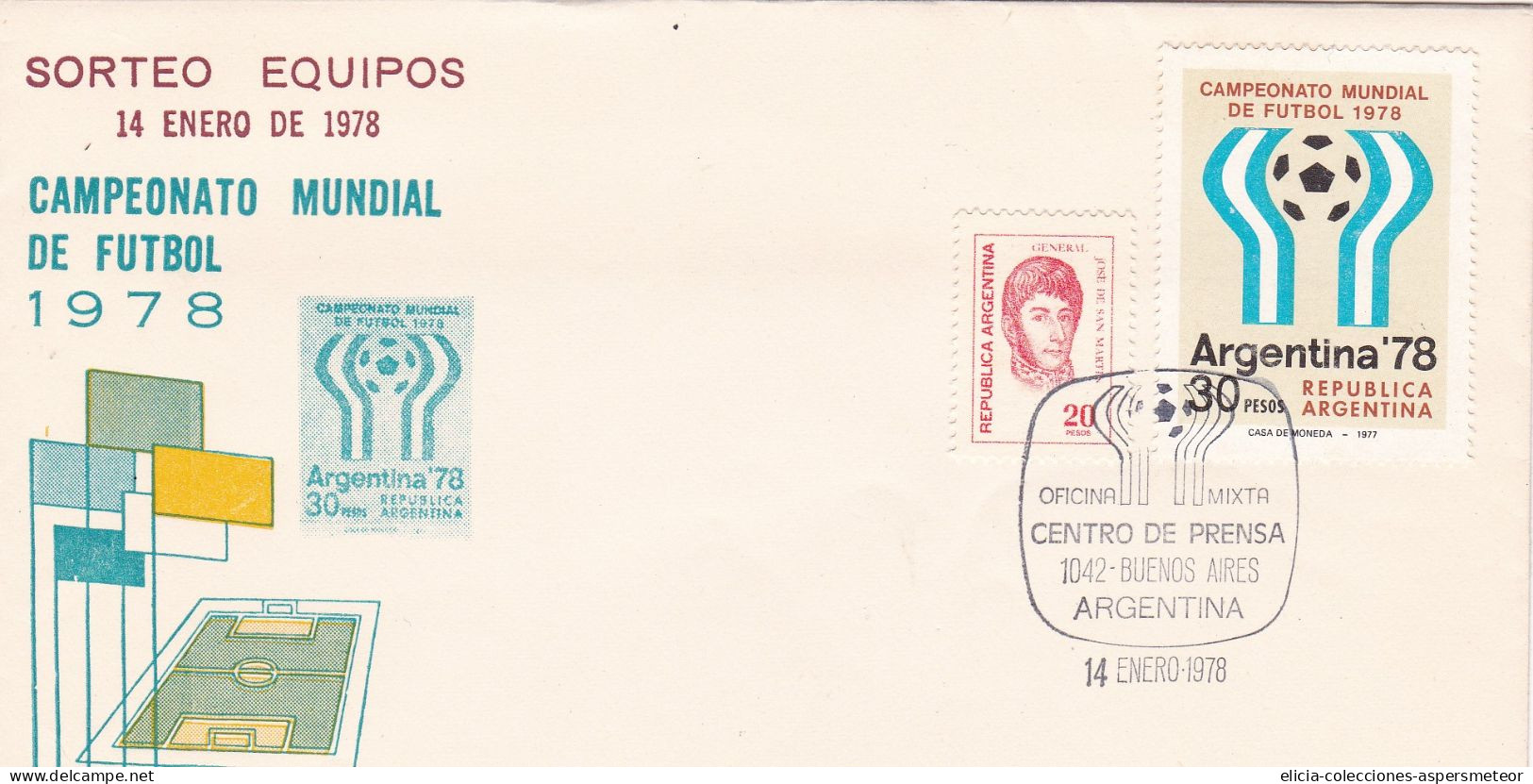 Argentina - 1978 - FDC - World Soccer Championship - Team Draw - San Martin Stamp - Olivos Philatelic Circle -  Caja 30 - FDC