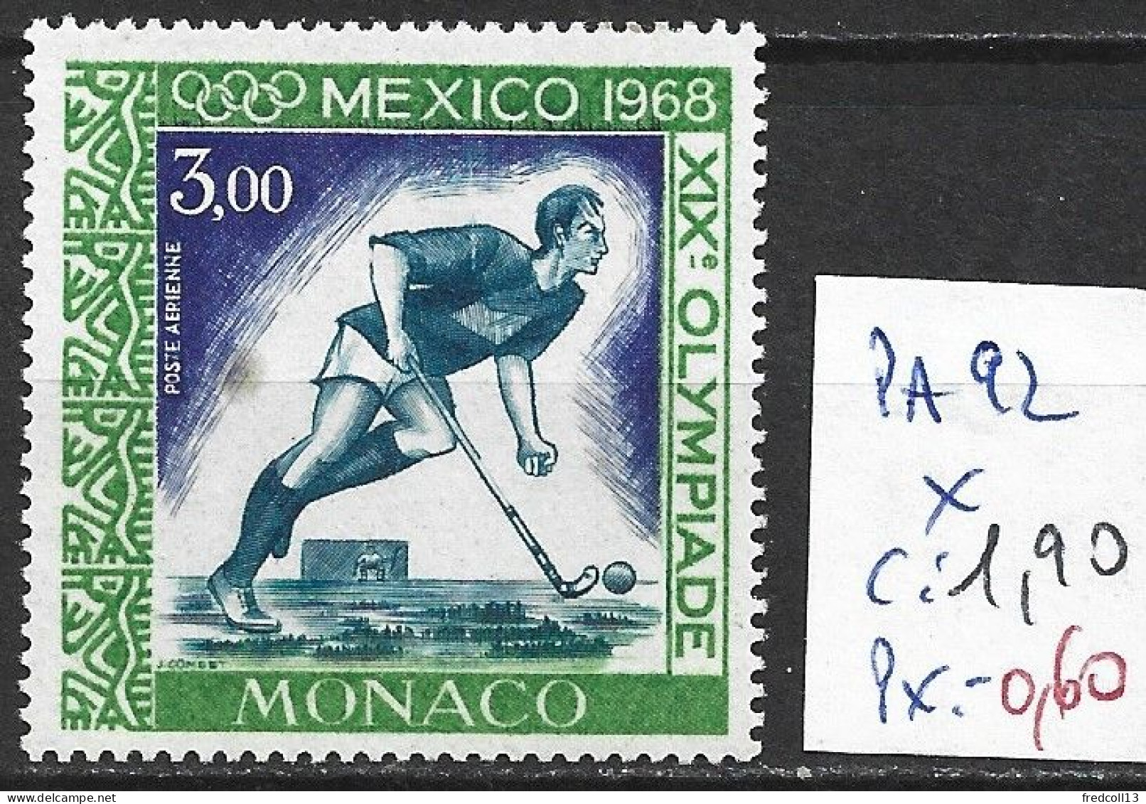 MONACO PA 92 * Côte 1.90 € - Summer 1968: Mexico City