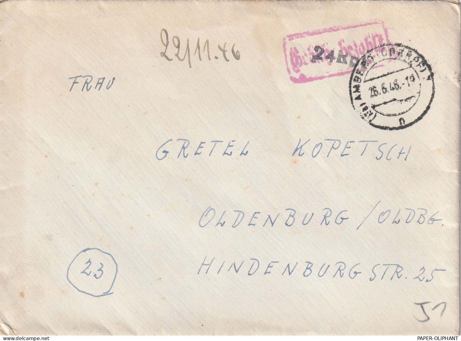 8450 AMBERG, Postgeschichte, Gebühr Bezahlt, 26.6.46, 24 Rpf., Brief Nach Oldenburg - Amberg