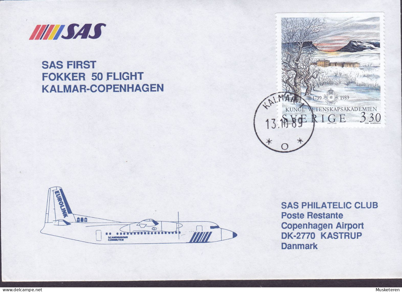 Sweden SAS First Fokker 50 Flight KALMAR-COPENHAGEN 1989 Cover Brief Lettre Kungl. Vetenskapsakademien Polarforschung - Lettres & Documents