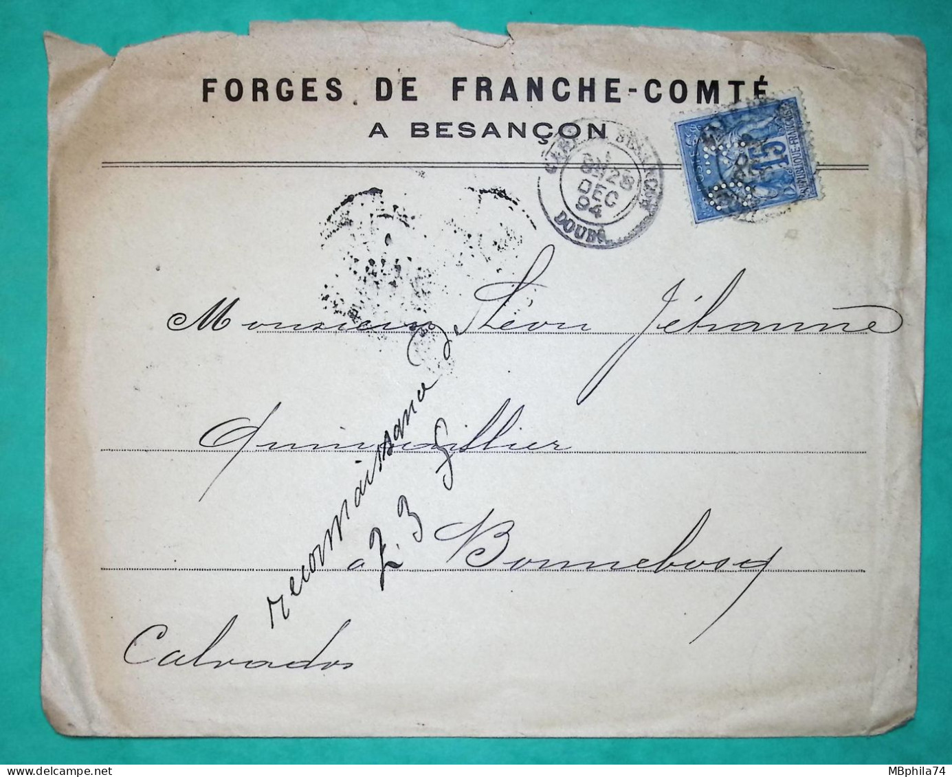 N°90 SAGE PERFORE FC FORGES DE FRANCHE COMTE CAD TYPE 18 GARE DE BESANCON POUR BONNEBOSQ CALVADOS 1894 COVER FRANCE - Storia Postale