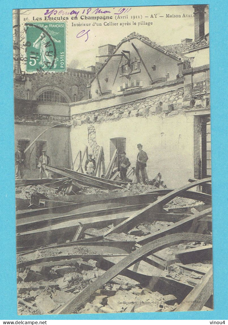 CPA EMEUTES EN CHAMPAGNE Maison Ayala Ay 51 Révolte Des Vignerons Avril 1911 - Champagne - Ardenne