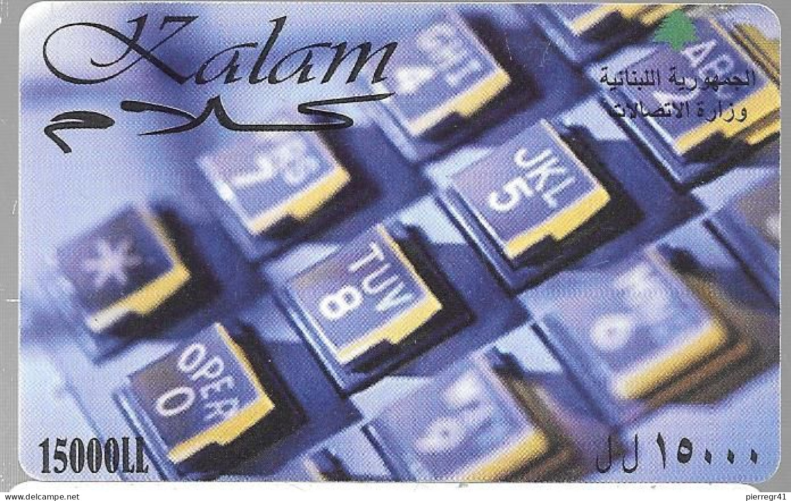 CARTE-PREPAYEE-LIBAN-KALAM-15000L.L-2006-CLAVIER-Plastic Fin-Grattée/BE-RARE - Lebanon