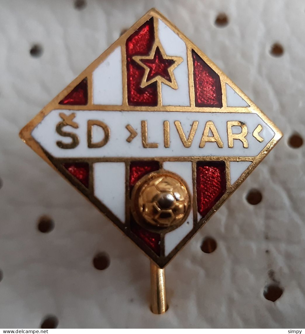 Football Club SD LIVAR Maribor Slovenia Ex Yugoslavia Vintage Enamel Pin - Football