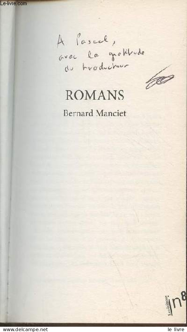 Romans - Collection " Escapades " - Dédicace Du Traducteur. - Manciet Bernard - 2018 - Livres Dédicacés