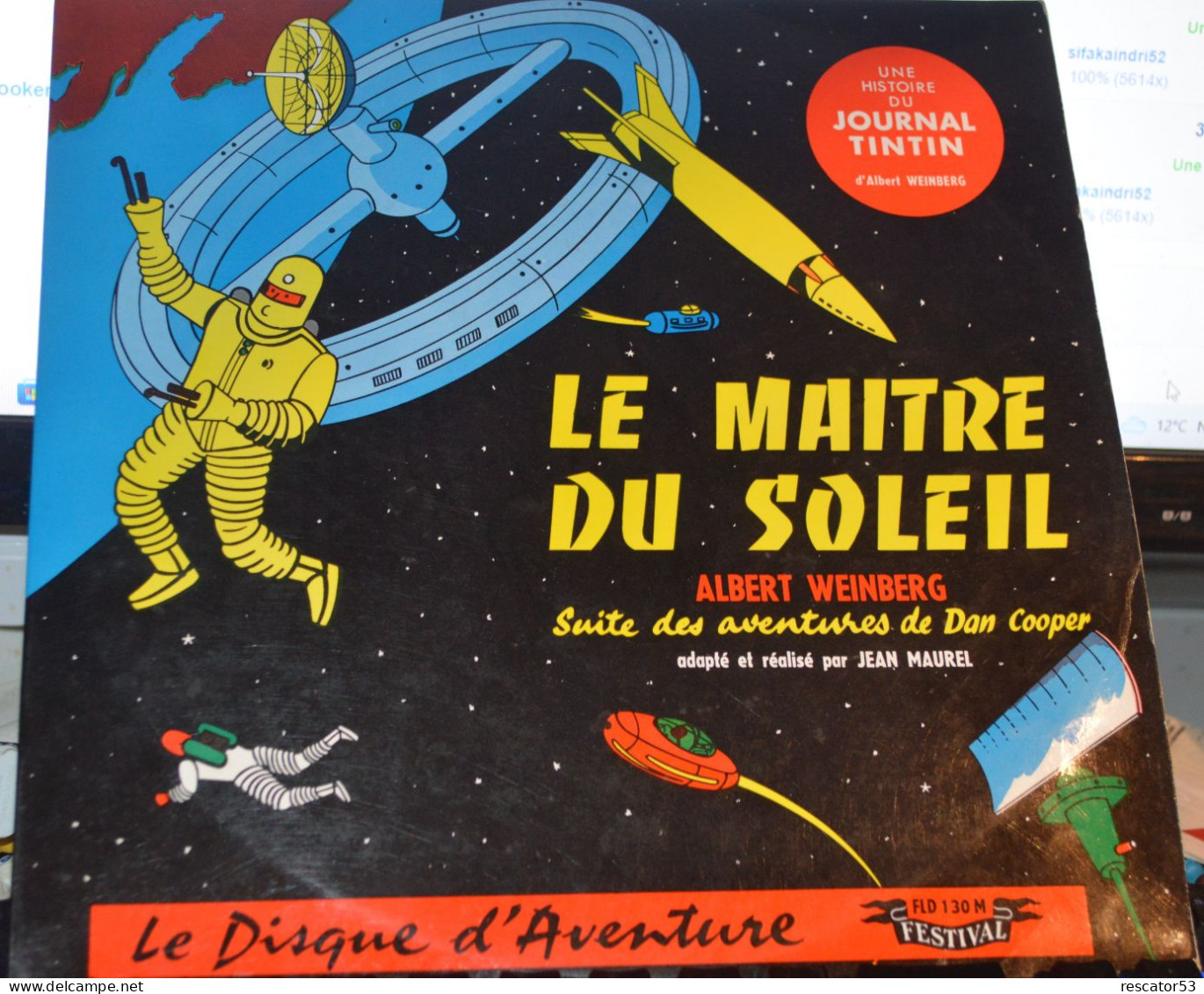 Rare Disque 33T Le Maitre Du Soleil Histoire De Dan Cooper Journal De Tintin - 78 G - Dischi Per Fonografi