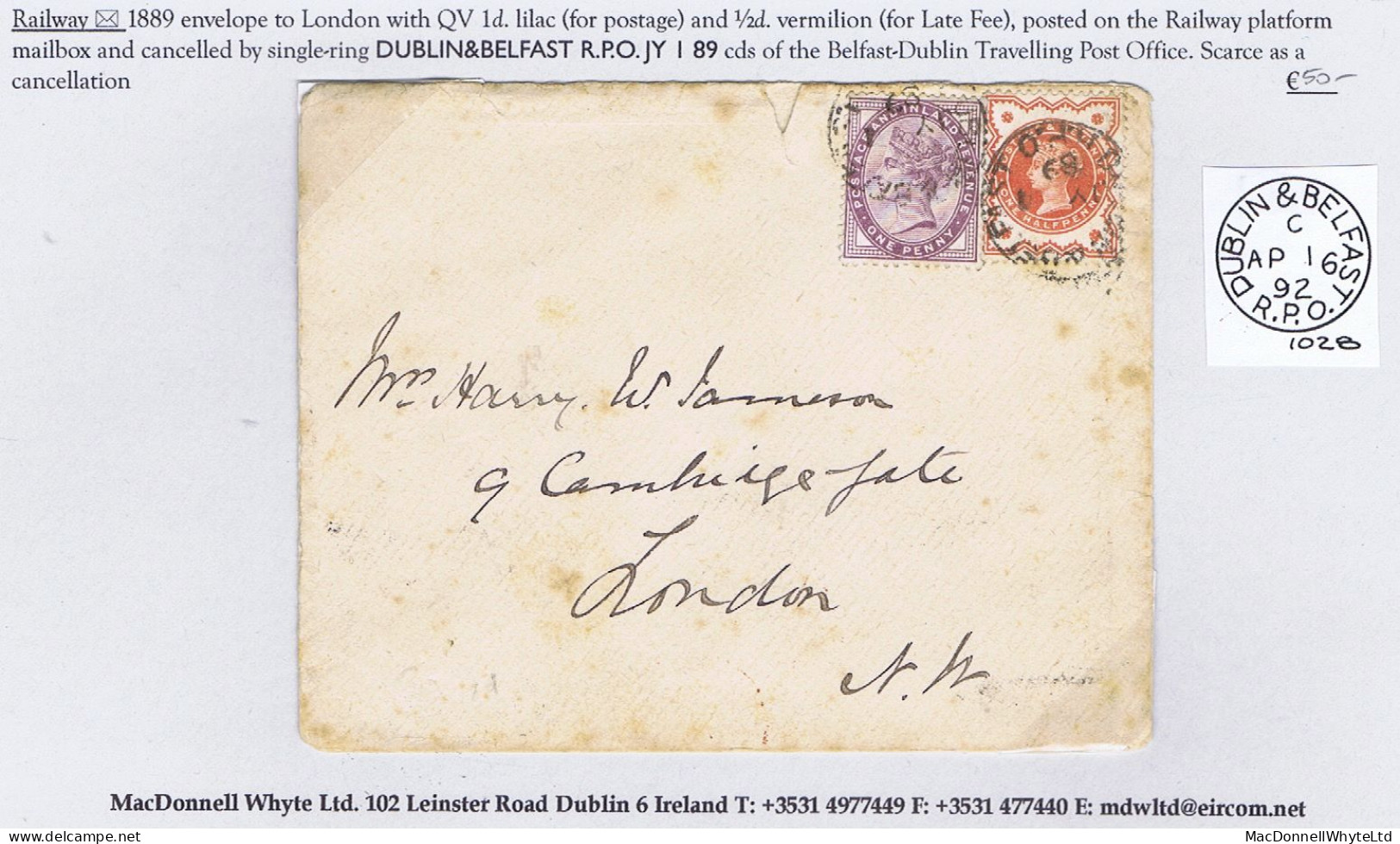 Ireland Railway 1889 Cover To London, Posted On The Train With ½d And 1d Tied DUBLIN & BELFAST R.P.O. Cds - Storia Postale