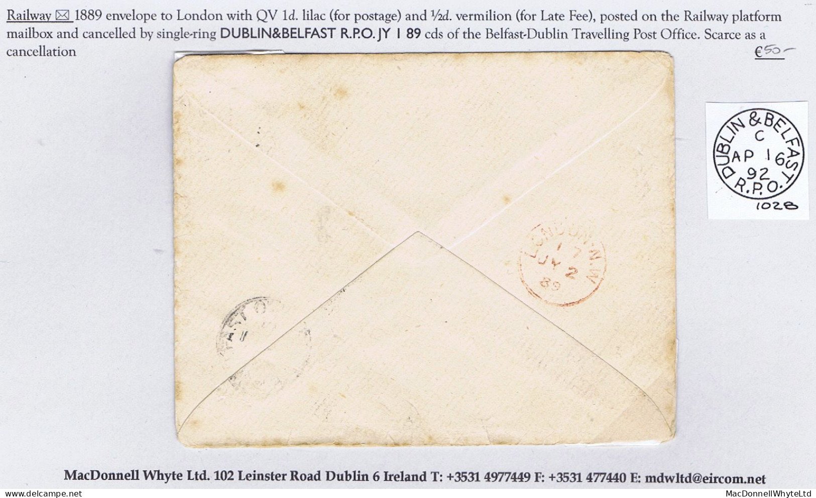 Ireland Railway 1889 Cover To London, Posted On The Train With ½d And 1d Tied DUBLIN & BELFAST R.P.O. Cds - Storia Postale