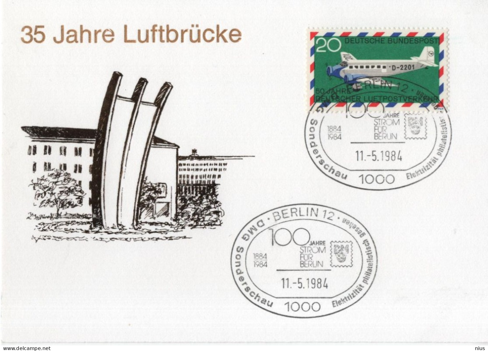 Germany Deutschland 1984 Postcard 35 Jahre Luftbrucke, Aviation Plane Airplane, 100 Jahre Strom Fur Berlin - 1981-1990