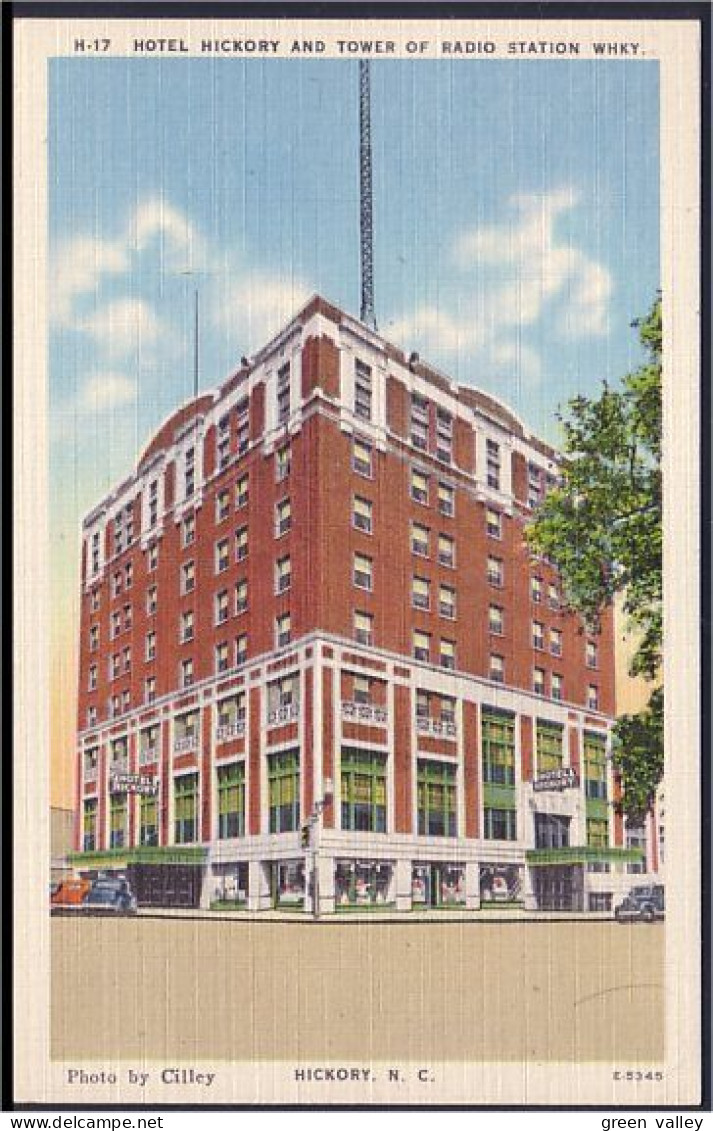 A45 565 PC Hotel Hickory And Tower Of Radio Station WHKY Hickory Unused - Autres & Non Classés