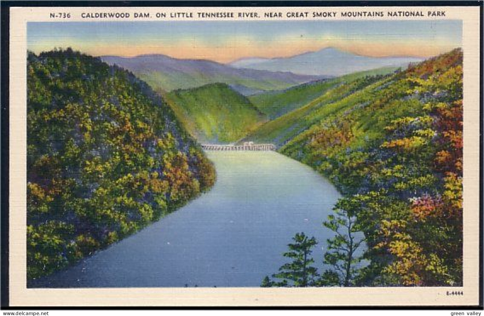 A45 318 PC Calderwood Dam On Little Tennessee River Unused - Smokey Mountains