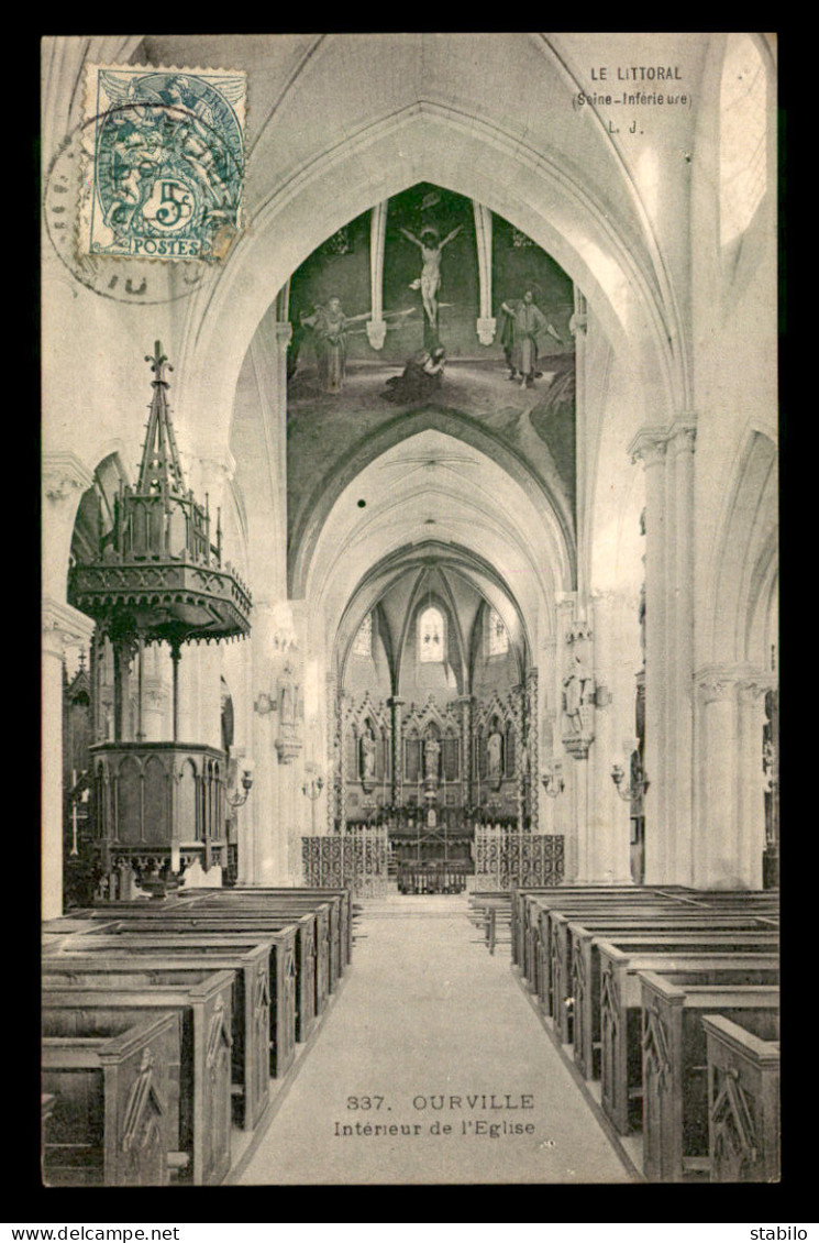 76 - OURVILLE - INTERIEUR DE L'EGLISE - Ourville En Caux