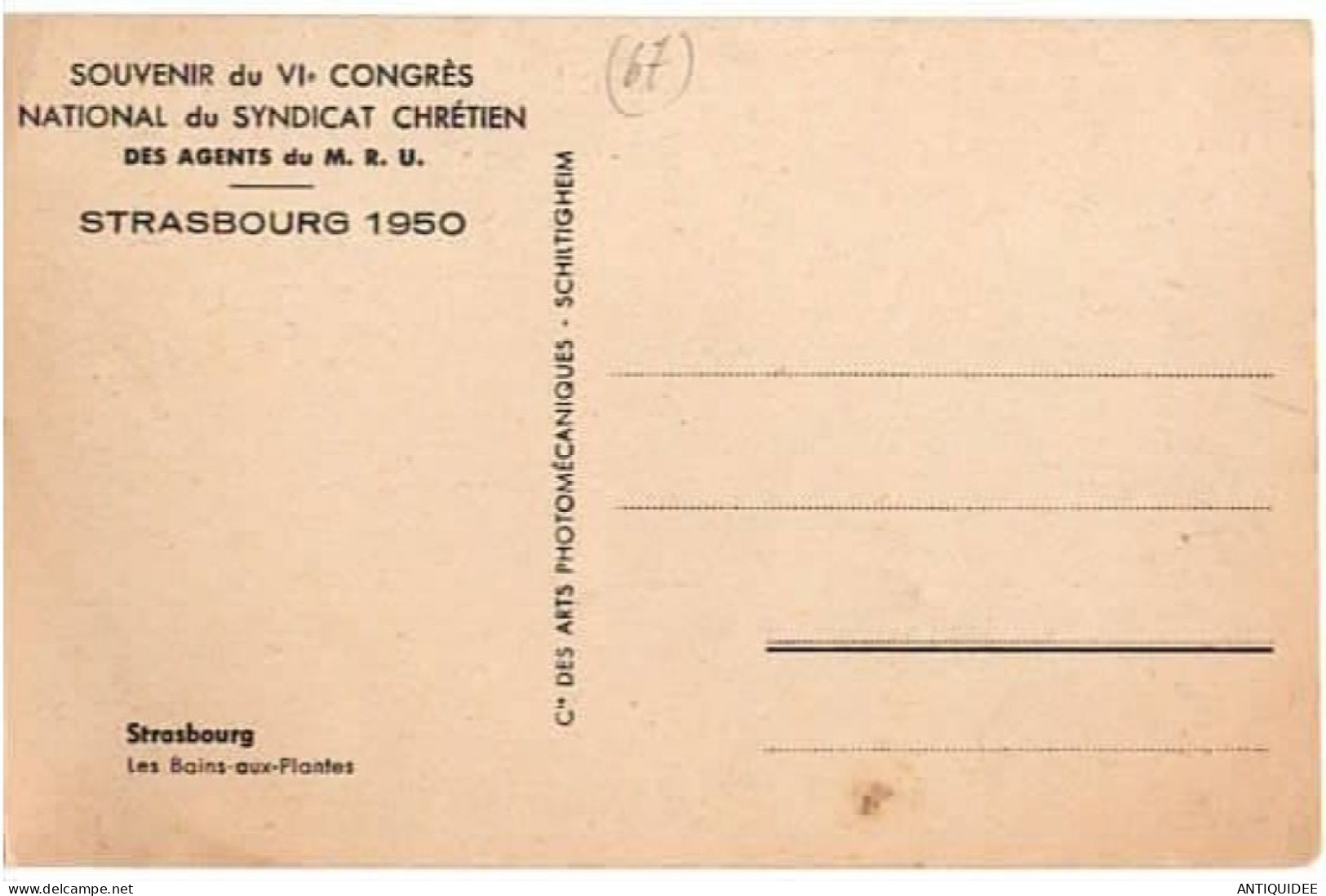 STRASBOURG - Les Bains-aux-Plantes - (1950) - VI° CONGRES NATIONAL Du SYNDICAT CHRETIEN Des Agents Du M.R.U. - - Labor Unions