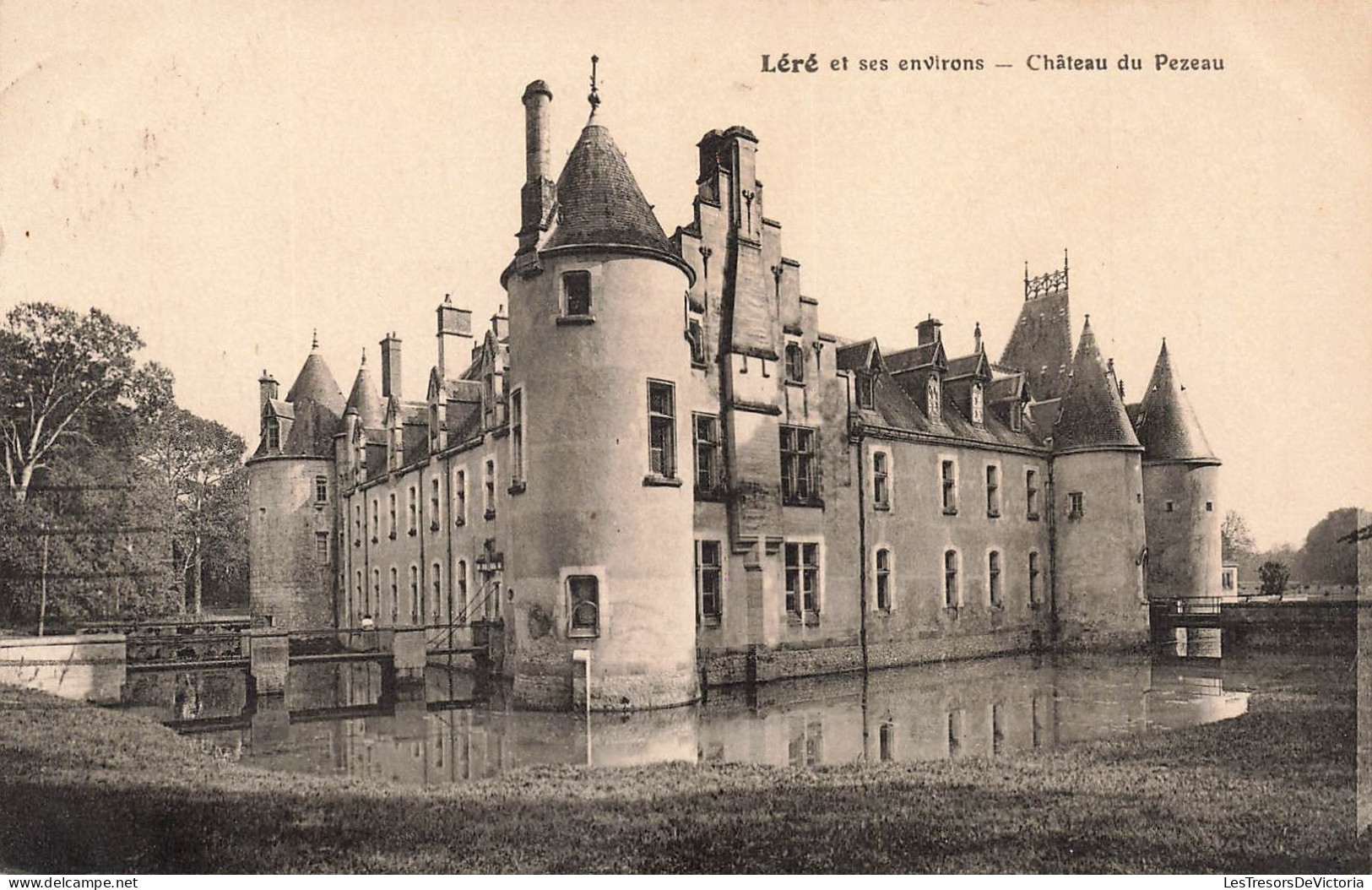 FRANCE - Léré Et Ses Environs - Vue Générale Du Château Du Pezeau - Carte Postale Ancienne - Lere