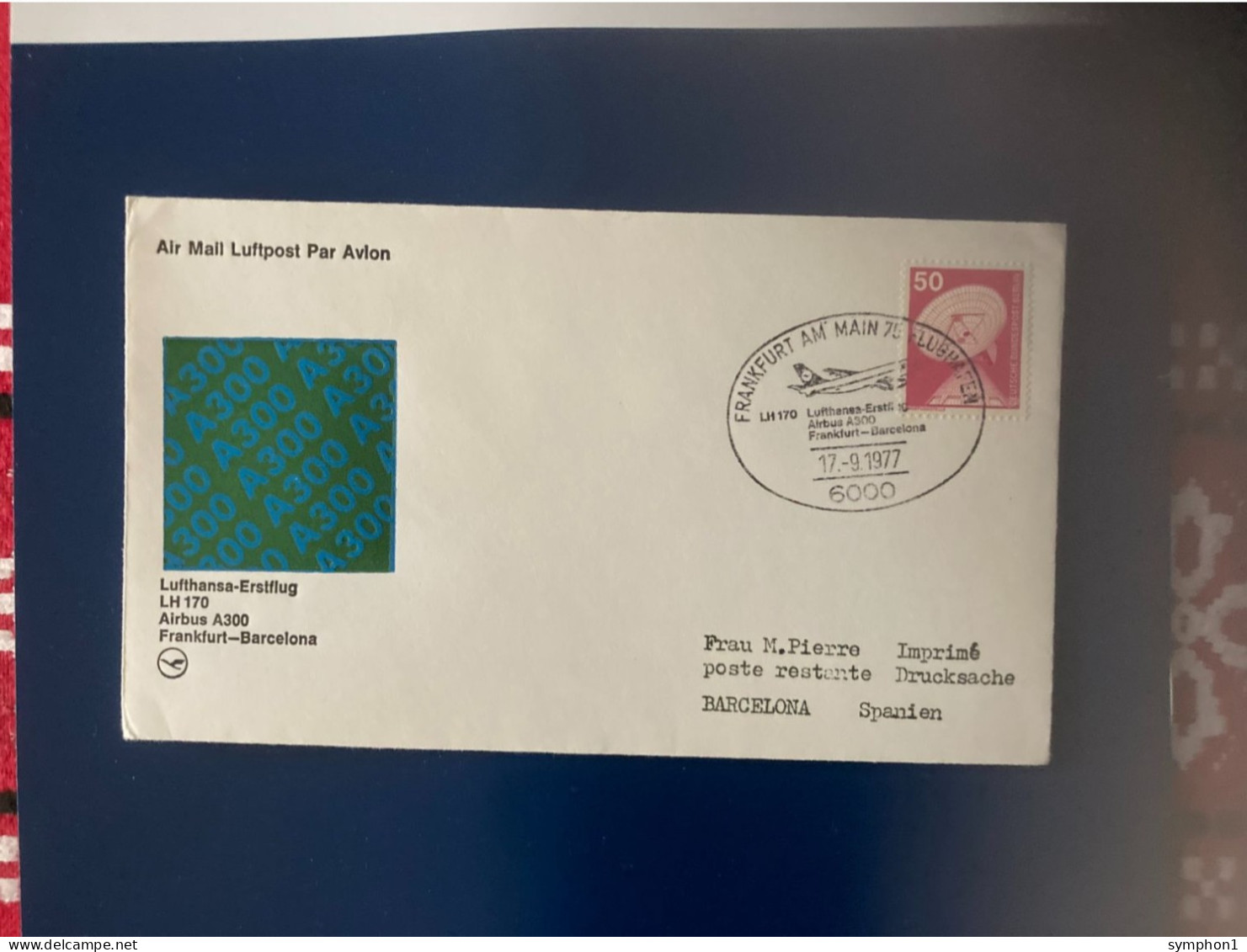 1 Enveloppe FDI De Lufthansa De 1977 Pour Le 1er Vol Airbus Sur Frankfort - Barcelone - 1971-1980