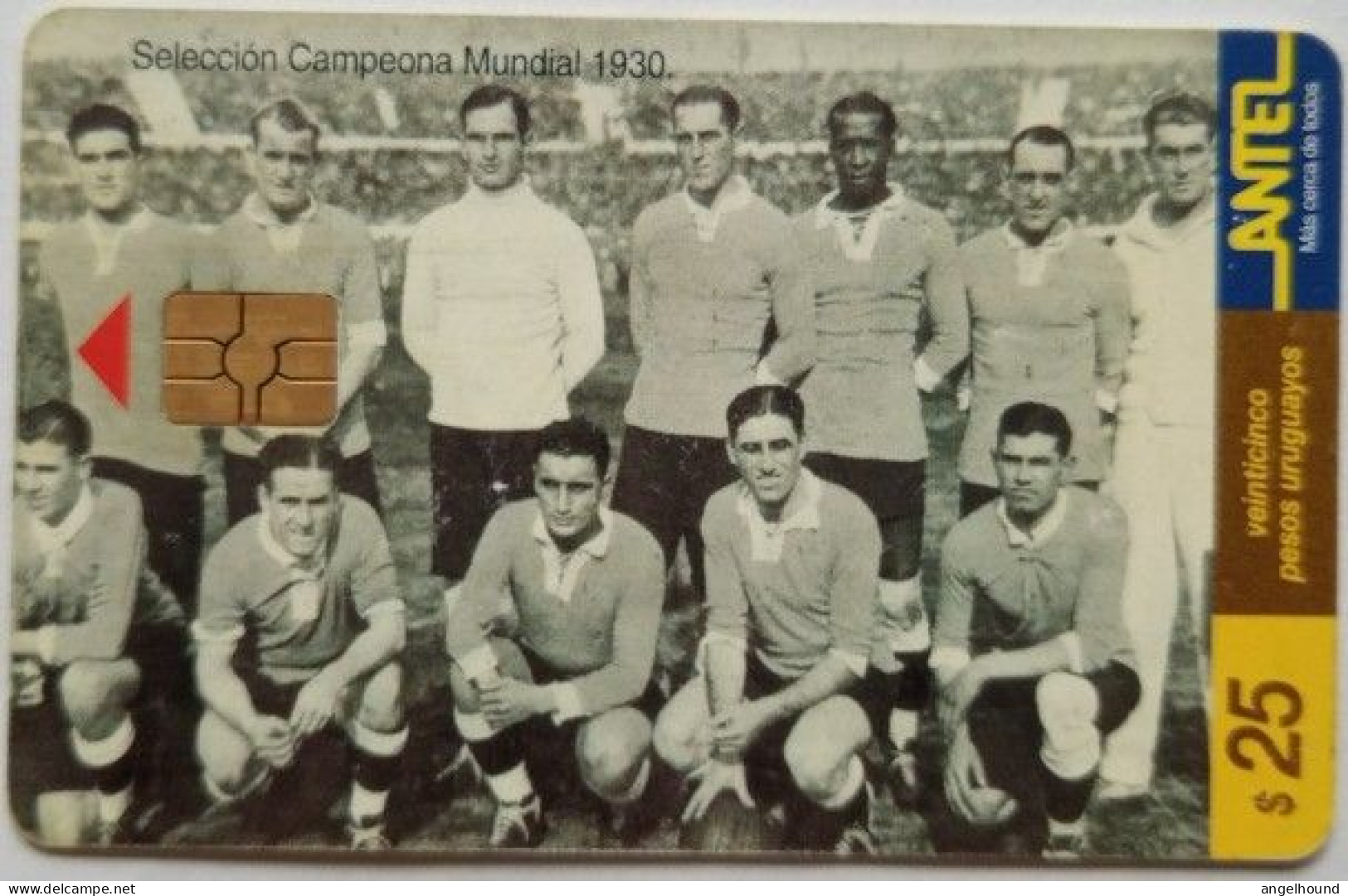 Uruguay Antel $25 Chip Card - Seleccion Uruguay 1930 - Uruguay