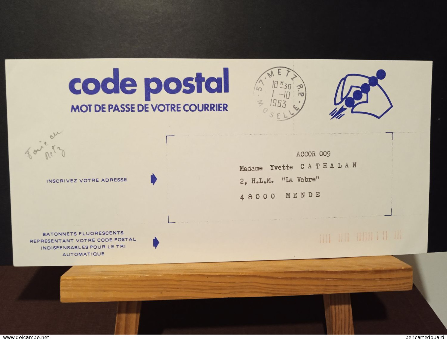 Code Postal. Notice, Conseils Pour La Présentation De Votre Courrier. Oblitérée Metz RP - Lettres & Documents