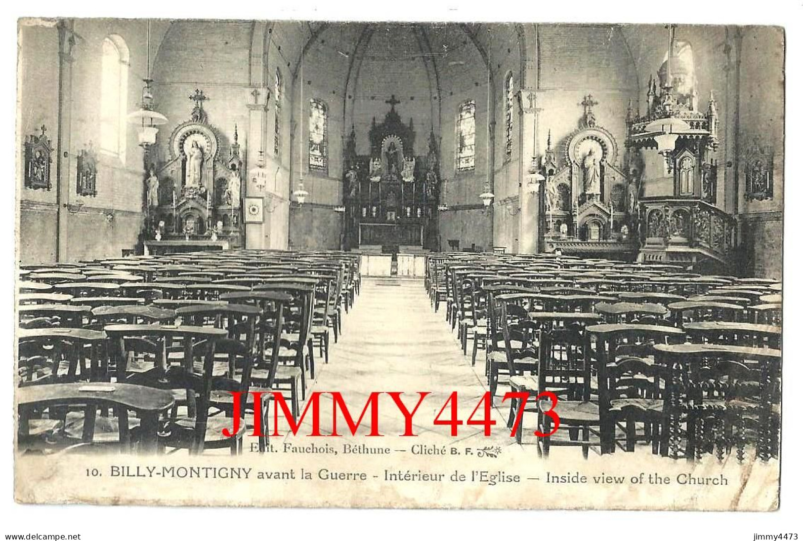 CPA - BILLY-MONTIGNY Avant La Guerre - Intérieur De L'Eglise ( Canton De Harnes Pas De Calais ) N°10 - Edit. Fauchois - Harnes
