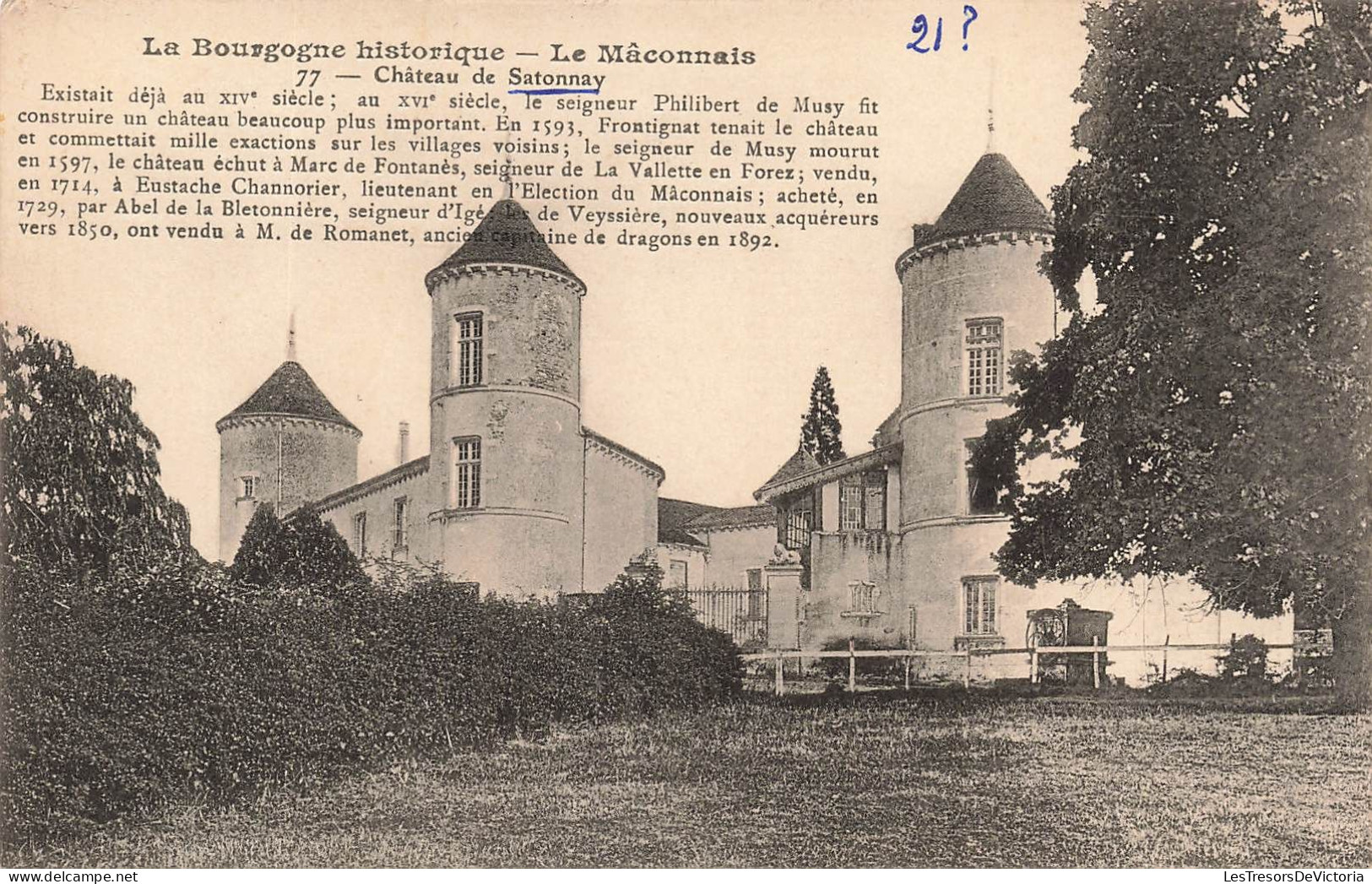 FRANCE - La Bourgogne Historique - Le Mâchonnais - Vue Générale Du Château De Satonnay - Carte Postale Ancienne - Bourgogne
